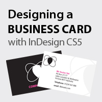 Quick Tip: Designing a Business Card with InDesign CS5