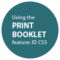 Quick Tip: Using the Print Booklet Feature in InDesign CS5