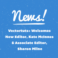 Vectortuts+ Welcomes New Editor, Kate McInnes & Associate Editor, Sharon Milne